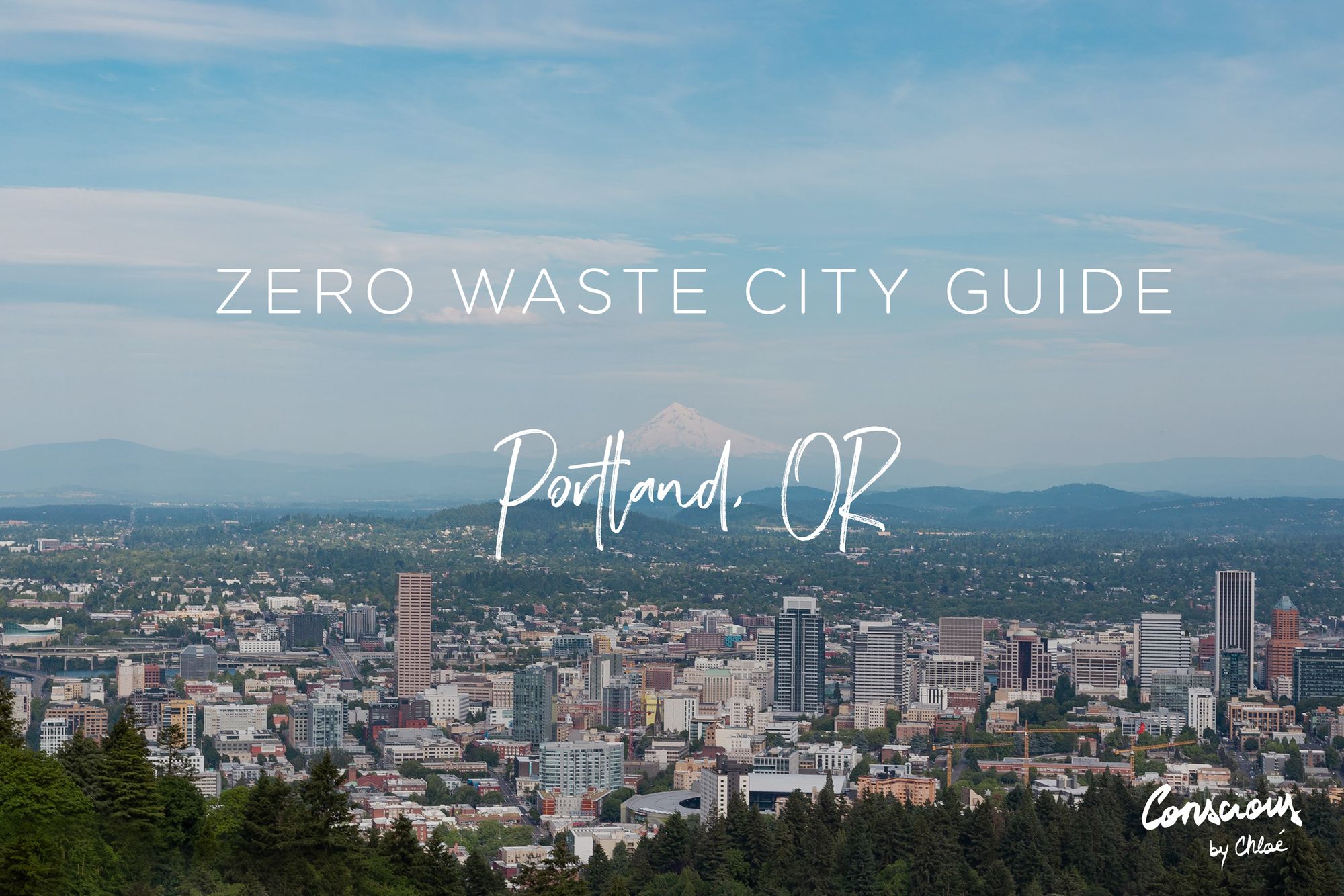 Zero Waste City Guide - Portland, OR